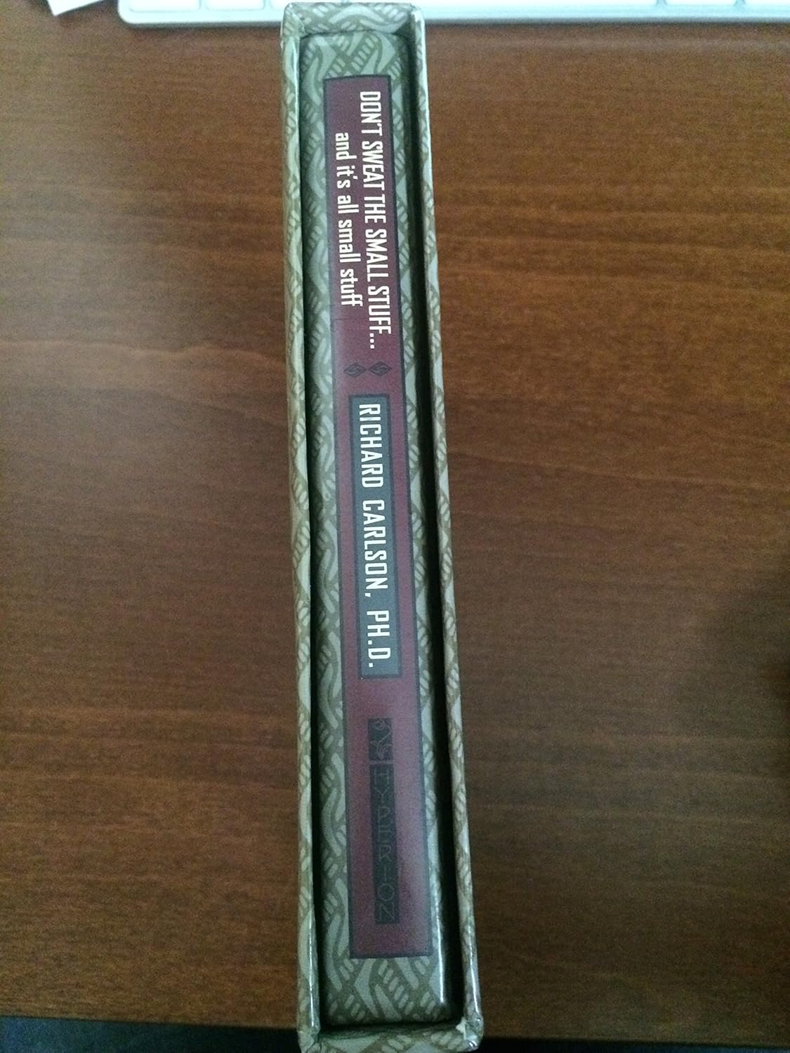 Don't Sweat the Small Stuff and It's All Small Stuff: Simple Ways to Keep the Little Things from Taking Over Your Life, Gift Edition